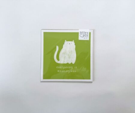 Print Little Square "Everything is Meaningless"