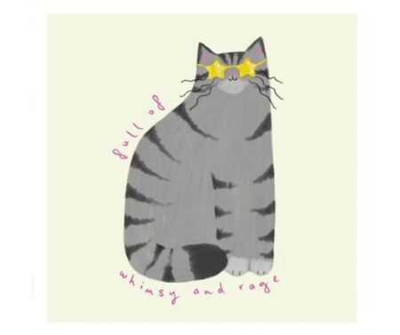 Full of Whimsy and Rage